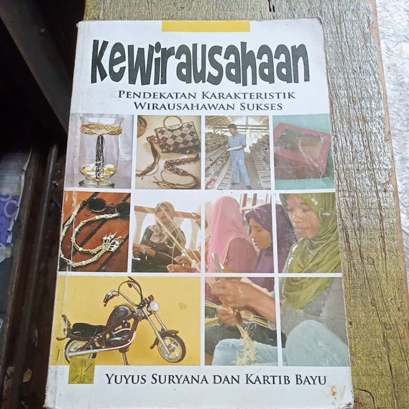 Cover KEWIRAUSAHAAN :  Pendekatan Karakteristik Wirausahawan Sukses / YUYUS SURYANA/ KARTIB BAYU