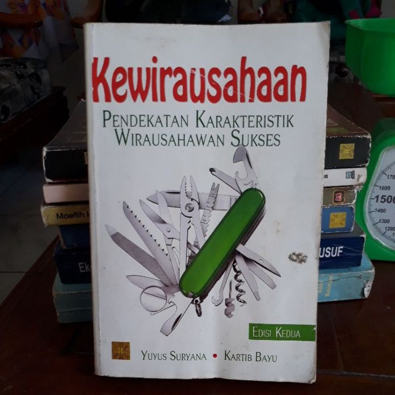 Cover KEWIRAUSAHAAN :  Pendekatan Karakteristik Wirausahawan Sukses / YUYUS SURYANA, KARTIB BAYU