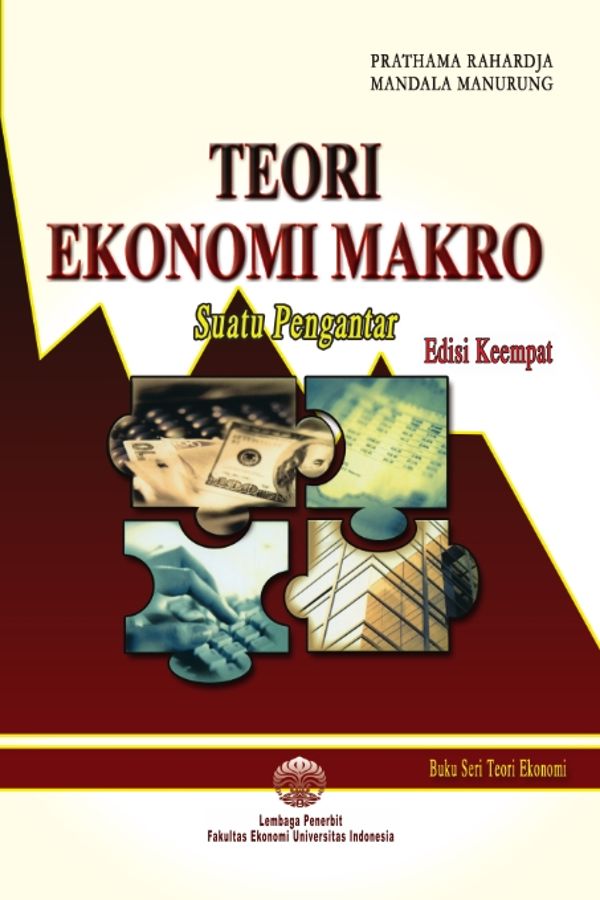 Cover TEORI EKONOMI MAKRO :  Suatu Pengantar / PRATHAMA RAHARDJA, MANDALA MANURUNG