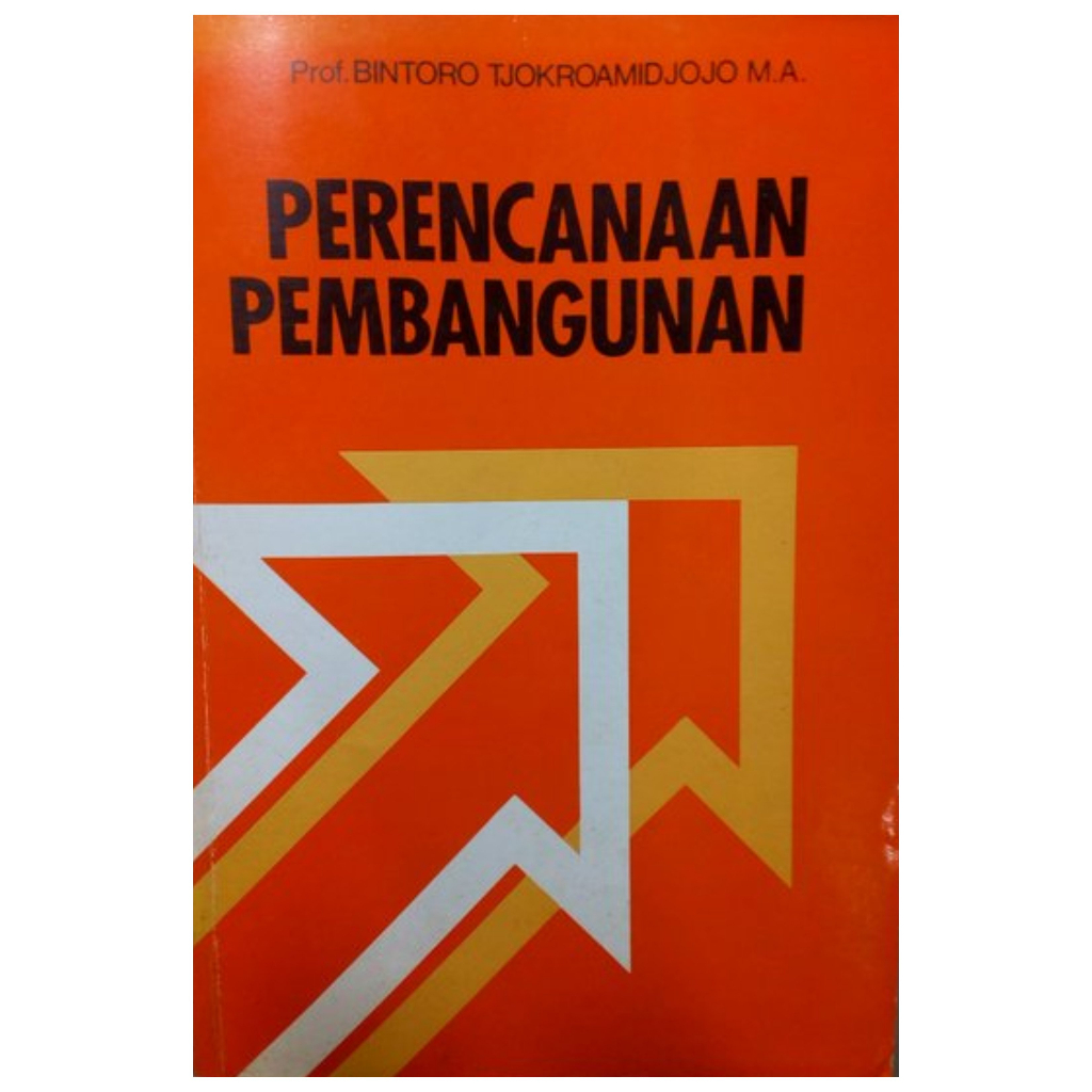 Cover PERENCANAAN PEMBANGUNAN / BINTORO TJOKROAMIDJOJO