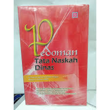 Cover PEDOMAN TATA NASKAH DINAS ' :  PERATURAN MENTER DALAM NEGERI NOMOR 1 TAHUN 2005 / BADAN PENDIDIKAN DAN PELATIHAN DEPARTEMEN DALAM NEGERI