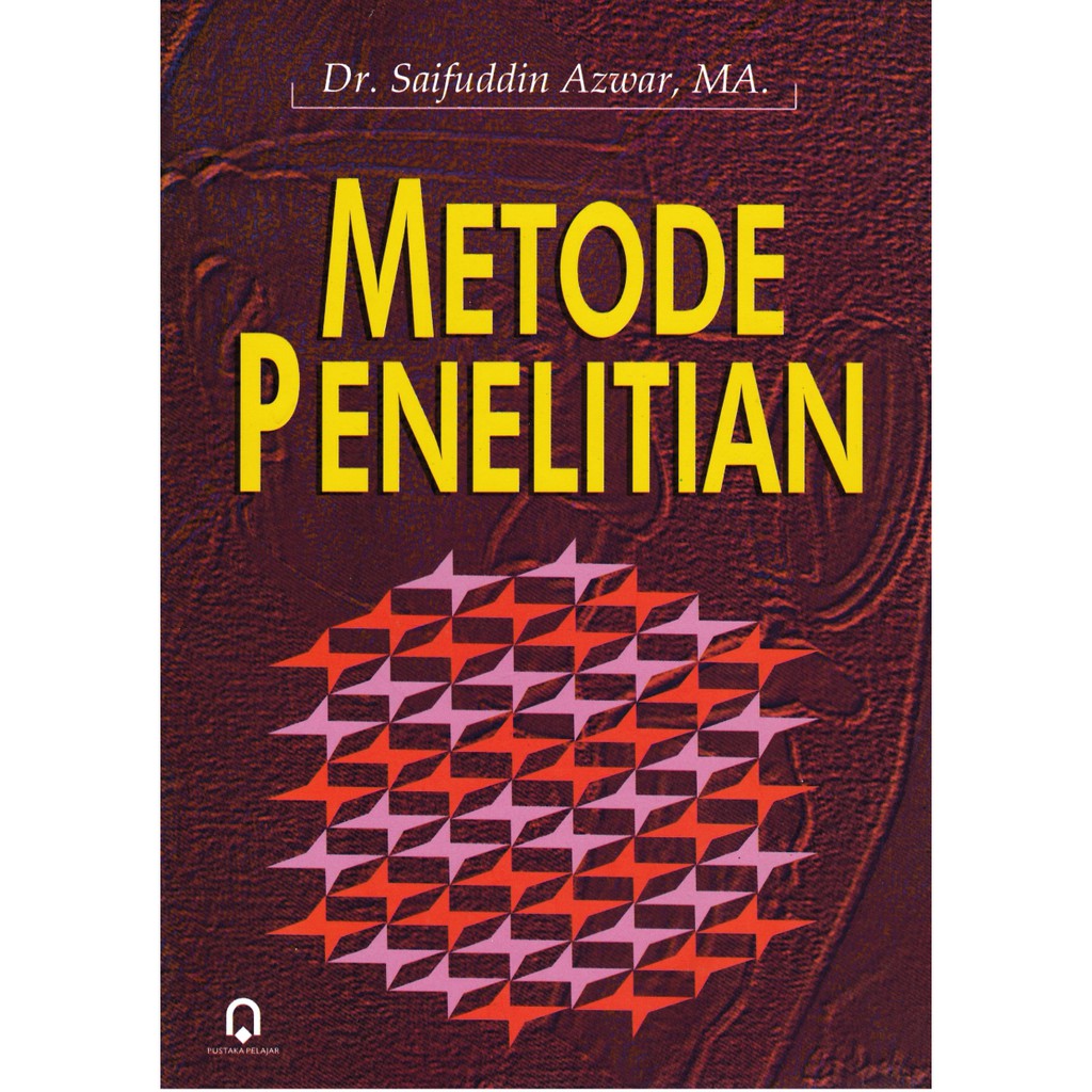 Cover METODE PENELITIAN ' / Dr. SAIFUDDIN AZWAR, MA.