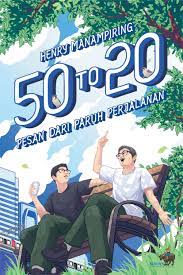 Cover 50 to 20 PESAN DARI PARUH PERJALANAN / HENRY MANAMPIRING