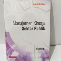 Cover MANAJEMEN KINERJA SEKTOR PUBLIK. / MAHMUDI
