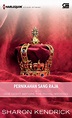 Cover PERNIKAHAN SANG RAJA :  One Night Before The Royal Wedding / SHARON KENDRICK