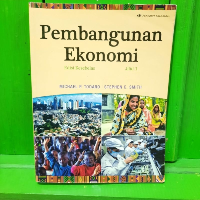 Cover PEMBANGUNAN EKONOMI / MICHAEL P. TODARO, STEPHEN C. SMITH