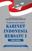 Cover PERJALANAN DAN CAPAIAN KABINET INDONESIA BERSATU I (2004 - 2009 ) / SYAHRIAL LOETAN