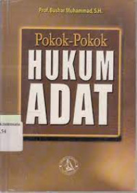 Cover POKOK-POKOK HUKUM ADAT / BUSHAR MUHAMMAD