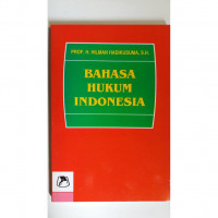 Cover BAHASA HUKUM INDONESIA / HILMAN HADIKUSUMA