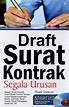 Cover DRAFT SURAT KONTRAK :  Segala Urusan Ragam Surat kontrak Fresh Model Format Terbaru Untuk Segala Keperluan, Bisnis, Jual -beli, Surat Kuasa dii / ABADI SULAEMAN