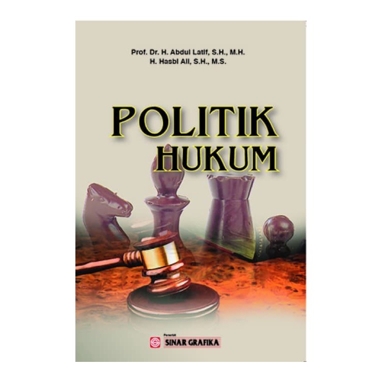 Cover POLITIK  HUKUM / ABDUL LATIF,  HASBI ALI