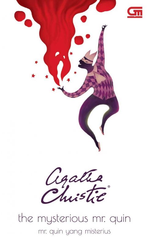 Cover THE MYSTERIOUS MR. QUIN :  Mr. Quin Yang misterius / AGATHA CHRISTIE