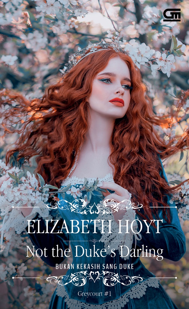 Cover NOT THE DUKE'S DARLING :  Bukan Kekasih Sang Duke / ELIZABETH HOYT