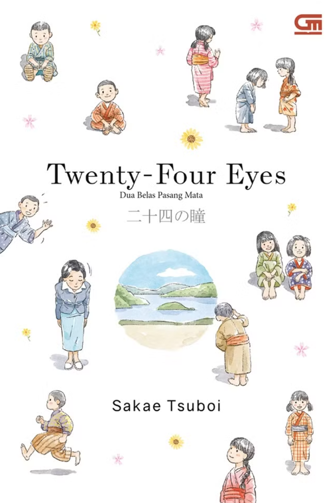 Cover DUA BELAS PASANG MATA :  Twenty-Four Eyes / SAKAE SUBOI
