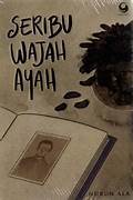 Cover SERIBU WAJAH AYAH. / NURUN ALA