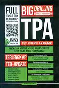 Cover BIG DRILLING :  Soal + Pembahasan Tes Potensi Akademik / SARWANDI, S, ST. dkk
