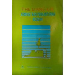 Cover ADMINISTRASI  PERKANTORAN  MODERN / THE LIANG GIE
