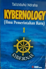 Cover KYBERNOLOGY ' :  (Ilmu Pemerintahan Baru / TALIZIDUHU NDRAHA