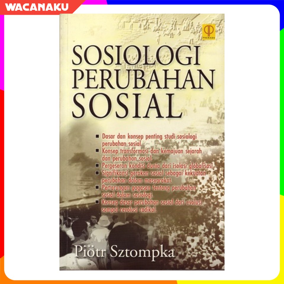 Cover SOSIOLOGI PERUBAHAN SOSIAL ' / PIOTR SZTOMPKA