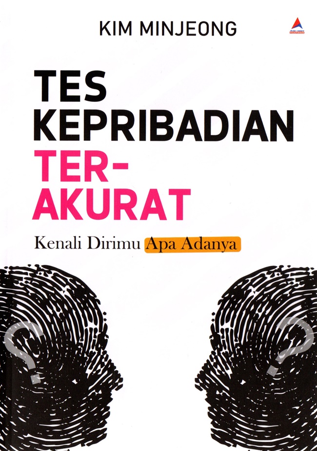 Cover TES KEPRIBADIAN TER-AKURAT :  Kenali dirimu apa adanya / KIM MINJEONG