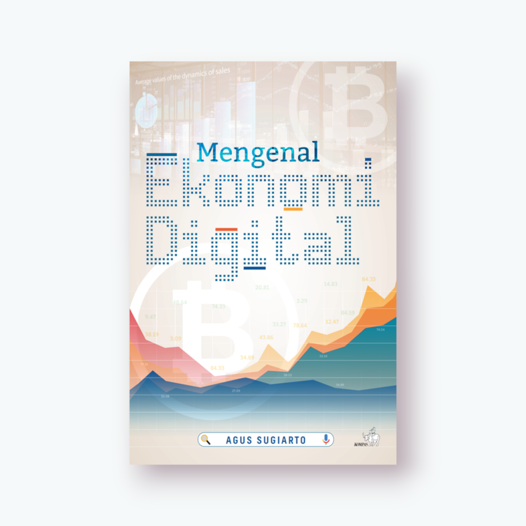 Cover MENGENAL EKONOMI DIGITAL / AGUS SUGIARTO