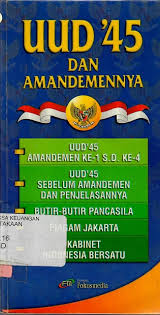 Cover UNDANG-UNDANG DASAR NEGARA REPUBLIK INDONESIA '45 DAN  AMANDEMENNYA :  Dilengkapi Dengan: Susunan Kabinet Indonesia Bersatu II ( Reshuffle Kabinet Tanggal 20 Oktober 2009 ) Periode 2009 - 2014 / TIM FOKUSMEDIA