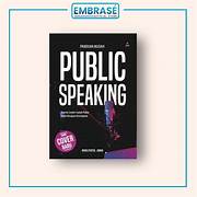 Cover PANDUAN MUDAH PUBLIC SPEAKING :  Disertai C0ntoh -Contoh Pidato Dalam Beberapa Kesempatan / KHOLIFATUL ADHA