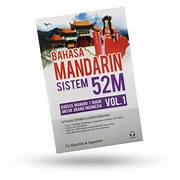 Cover BAHASA MANDARIN SISTEM 52M VOL. 1 :  Kursus Mandiri 1 Tahun Untuk Orang Indonesia / FU RUOMEI