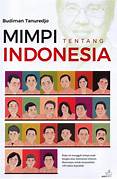 Cover MIMPI TENTANG INDONESIA / BUDIMAN TANUREDJO
