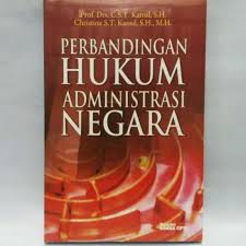 Cover PERBANDINGAN HUKUM ADMINISTRASI NEGARA / PROF. DRS. C.S.T. KANSIL , S.H.