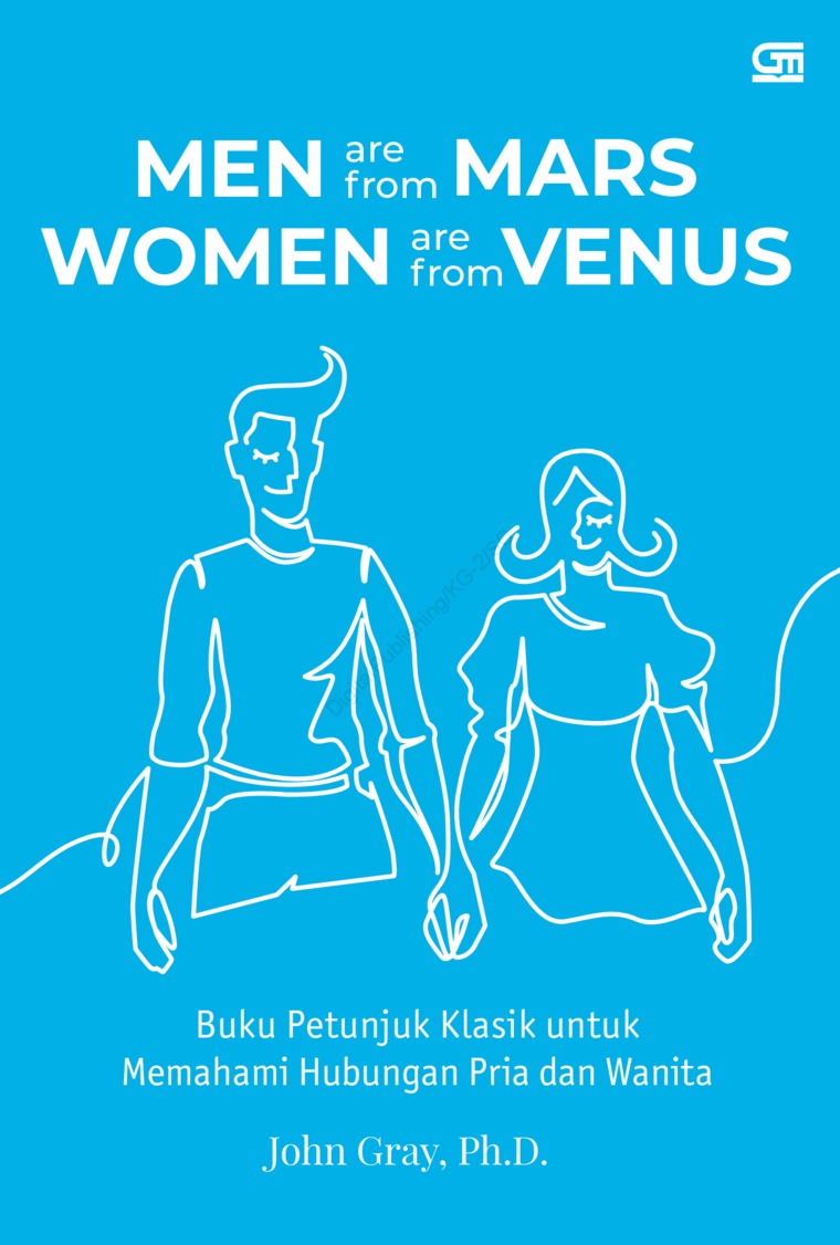 Cover MEN ARE ROM MARS WOMEN ARE FROM VENUS :  Buku Petunjuk Klasik Untuk Memahami Hubungan Pria dan Wanita