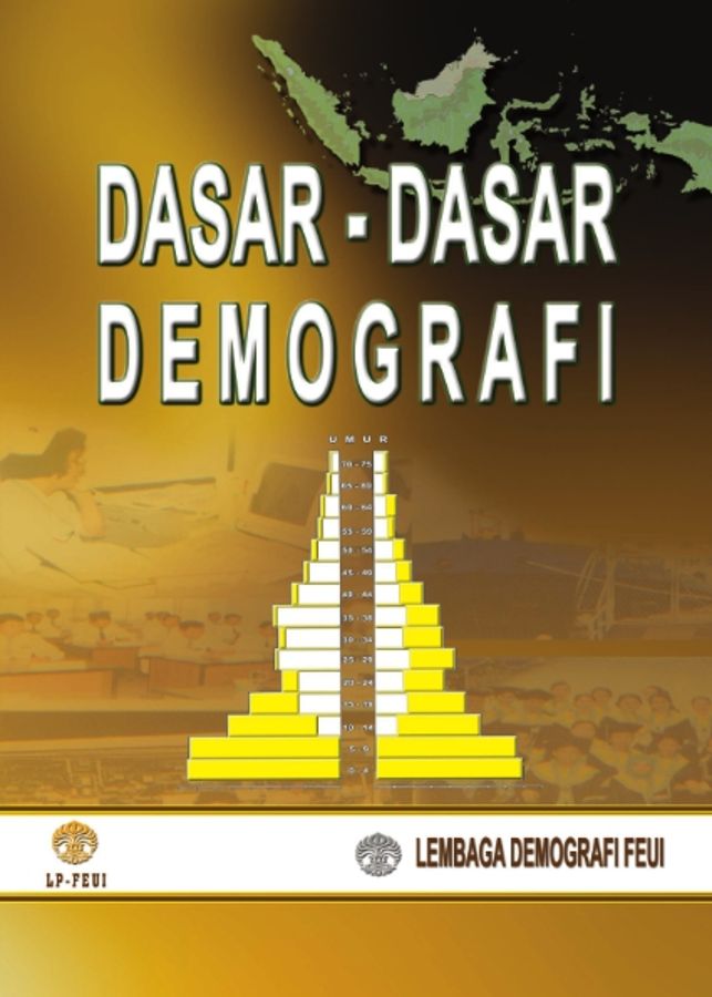 Cover DASAR-DASAR DEMOGRAFI /' :  Paradigma Baru Kiat Menulis Artikel Ilmiah / AYUDHA D. PRAYOGA