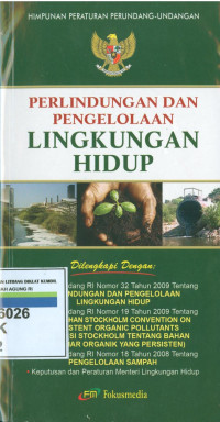 Cover PERLINDUNGAN DAN PENGELOLAAN LINGKUNGAN  HIDUP / INDONESIA