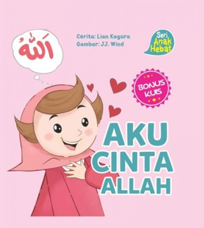 Cover AKU CINTA ALLAH / LIAN KAGURA