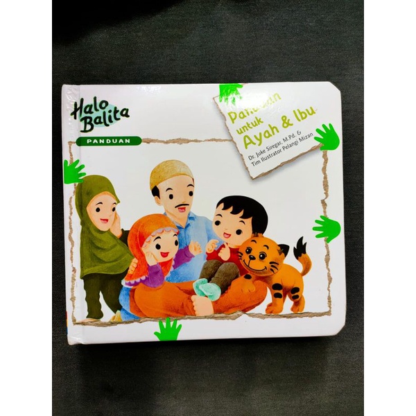 Cover PANDUAN UNTUK AYAH & IBU / DR.JUKE SIREGAR ,M.Pd