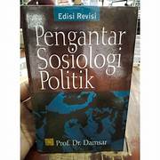 Cover PENGANTAR SOSIOLOGI POLITIK / Prof.Dr.DAMSAR