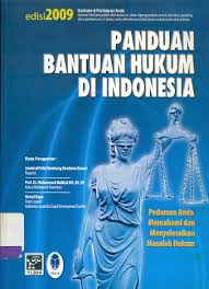 Cover PANDUAN BANTUAN HUKUM DI  INDONESIA :  Pedoman Anda Memahami dan Menyelesaikan Masalah Hukum / AGUSTINUS EDY KRISTIANTO (EDITOR)