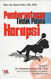 Cover PEMBERANTASAN TINDAKAN PIDANA KORUPSI / PROF. DR. MARWAN MAS, S.H., M.H