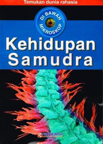 Cover DI BAWAH MIKROSKOP KEHIDUPAN SAMUDRA / JOHN WOODWARD