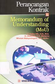 Cover PERANCANGAN KONTRAK DAN MEMORANDUM OF UNDERSTANDING (MoU) / H. SALIM HS., S.H., M.S.