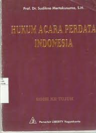 Cover HUKUM ACARA PERDATA INDONESIA / PROF. DR. SUDIKNO MERTOKUSUMO, S.H.