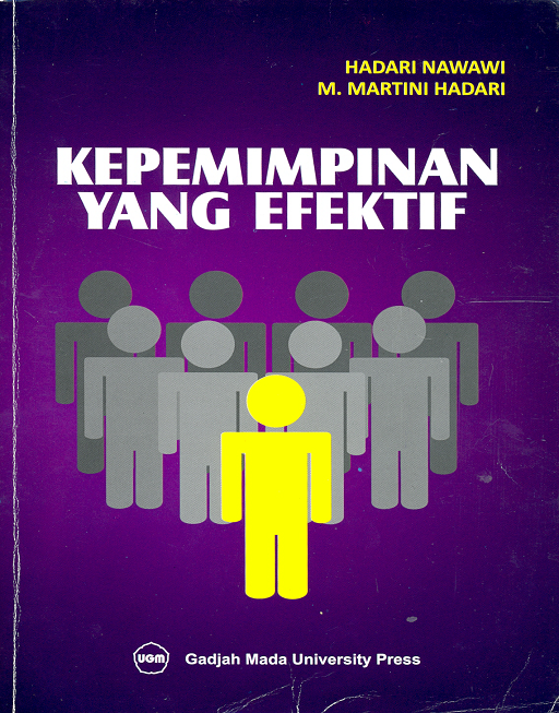 Cover KEPEMIMPINAN YANG EFEKTIF ' / HADARI NAWAWI