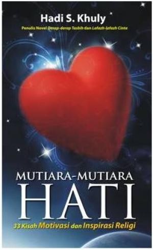 Cover MUTIARA-MUTIARA HATI / HADI S. KHULY