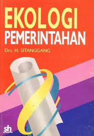 Cover EKOLOGI PEMERINTAHAN / Drs.H.SITANGGANG