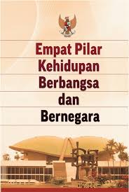 Cover EMPAT PILAR KEHIDUPAN BANGSA DAN BERNEGARA ' / PIMPINAN MPR DAN TIM KERJA SOSIALISASI MPR PERIODE 2009-20014