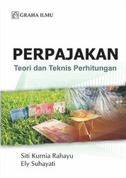 Cover PERPAJAKAN ' :  TEORI DAN TEKNIS PERHITUNGAN / SITI KURNIA RAHAYU