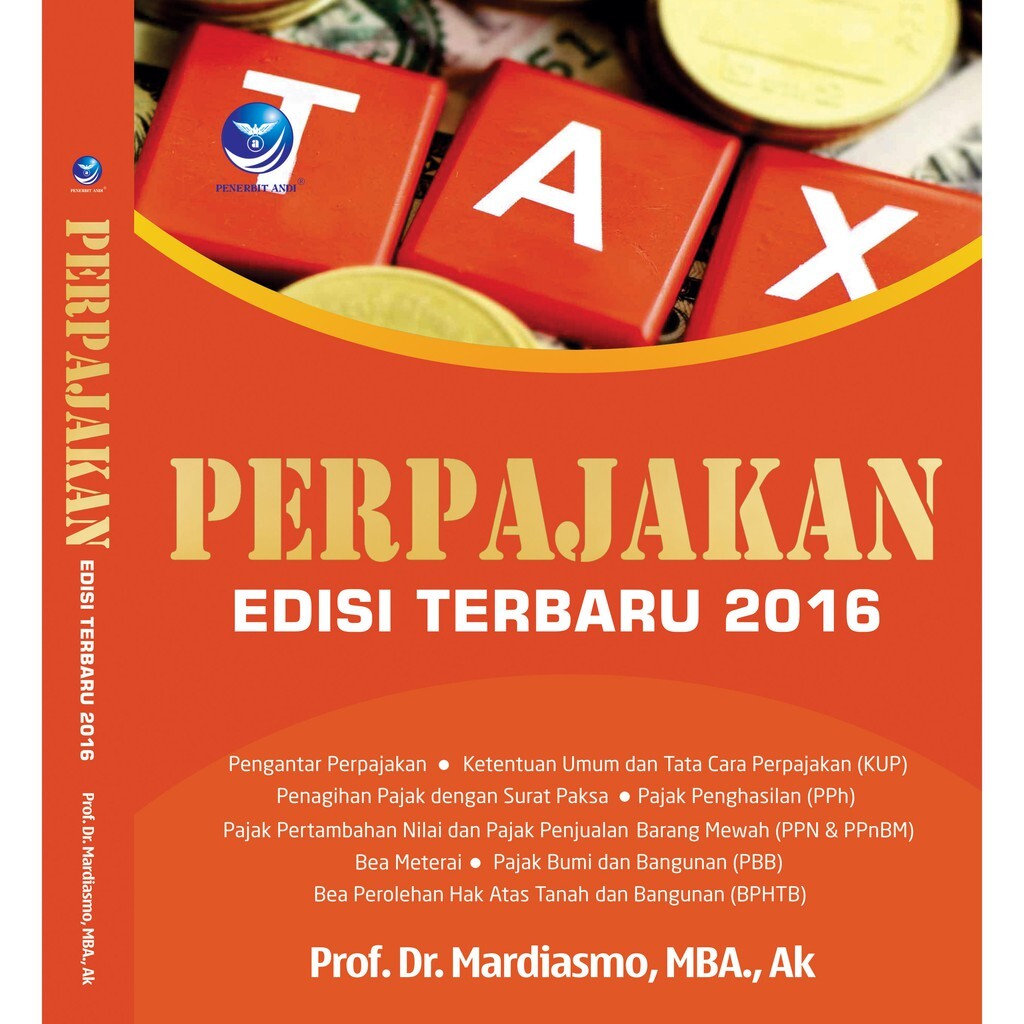 Cover PERPAJAKAN :' :  Edisi TERBARU 2016 / PROF. DR. MARDIASMO, MBA., AK.