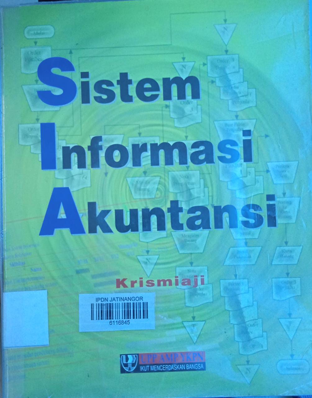 Cover SISTEM INFORMASI AKUNTANSI / KRISMIAJI