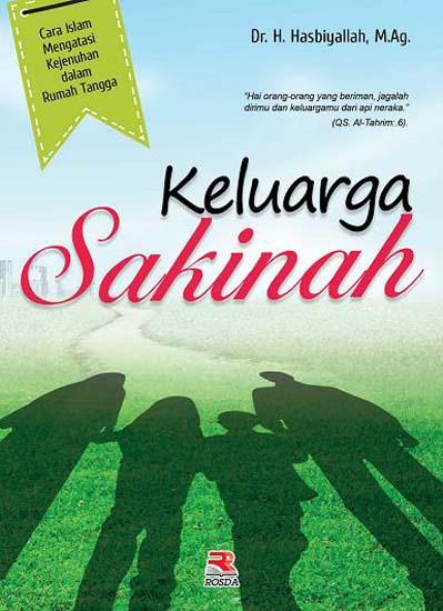 Cover KELUARGA SAKINAH / DR. H. HASBIYALLAH, M.Ag