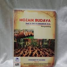 Cover MOZAIK BUDAYA / PROF. IR. EKO BUDIHARDJO, M.SC. (Editor)